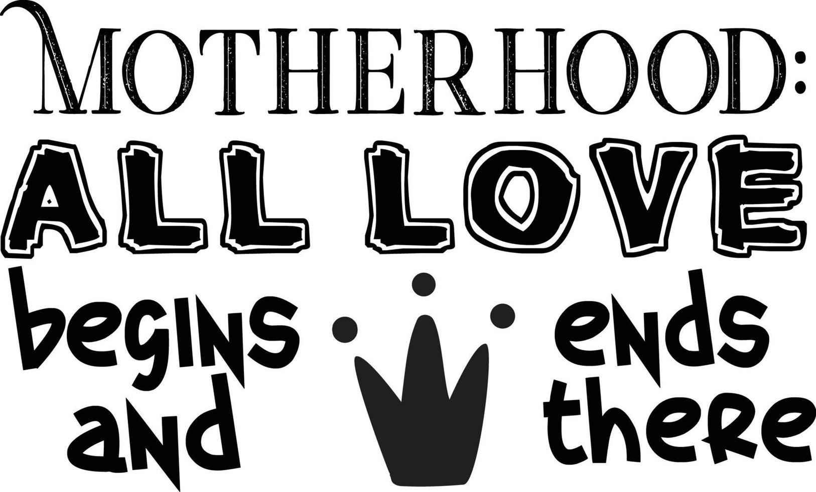 Mother T-shirt Design vector