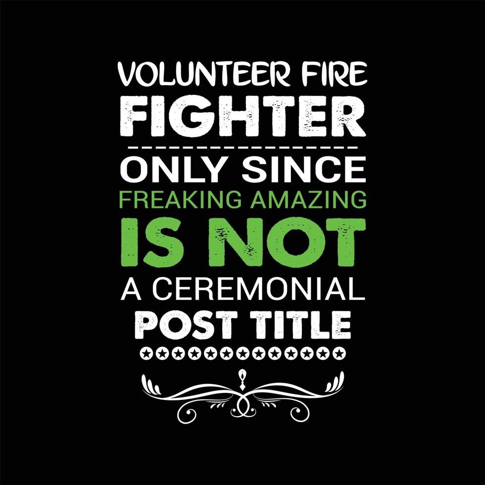 Firefighter T-shirt Design vector