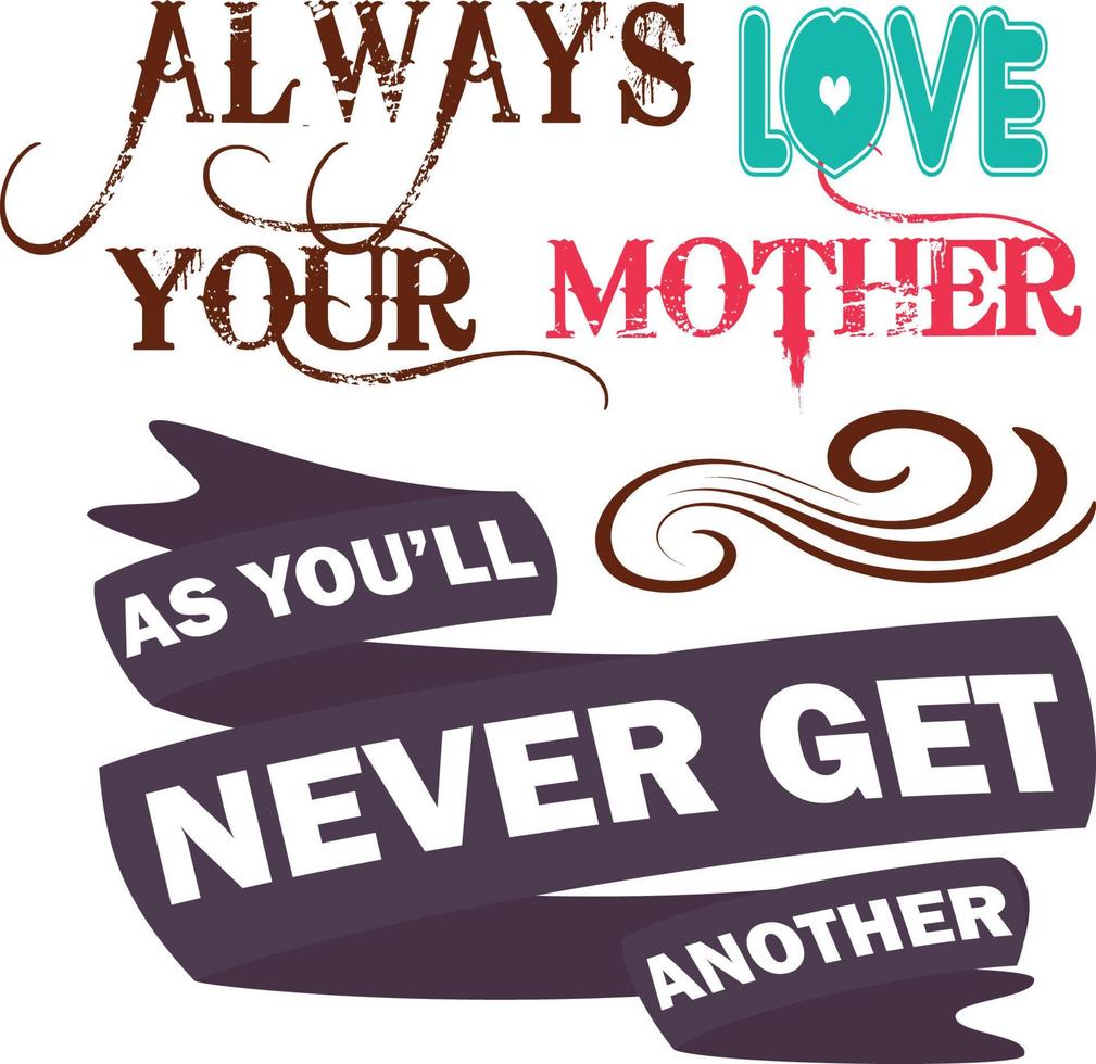 Mother T-shirt Design vector