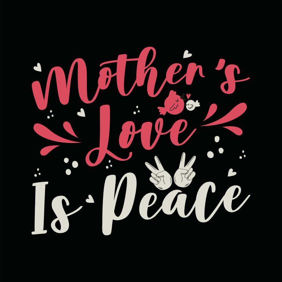 Mother T-shirt Design vector