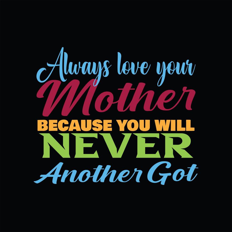 Mother T-shirt Design vector