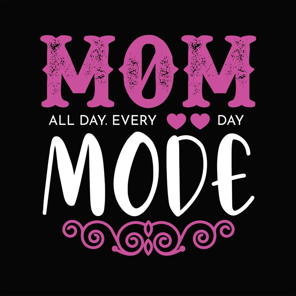 Mother T-shirt Design vector