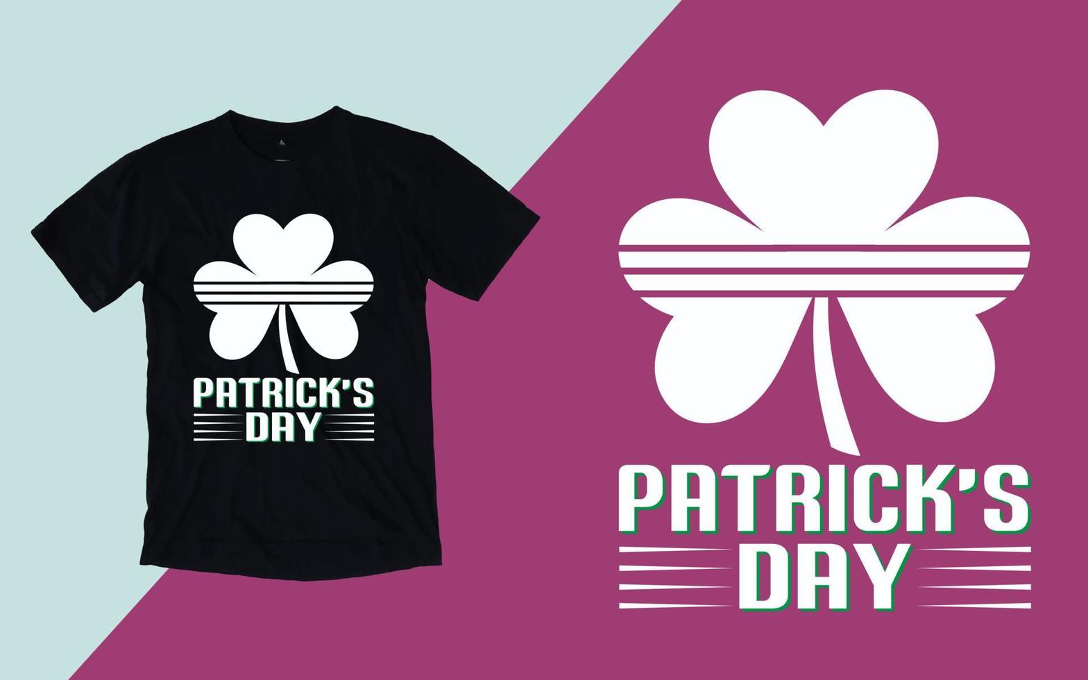 Happy St. Patrick's Day T shirt vector