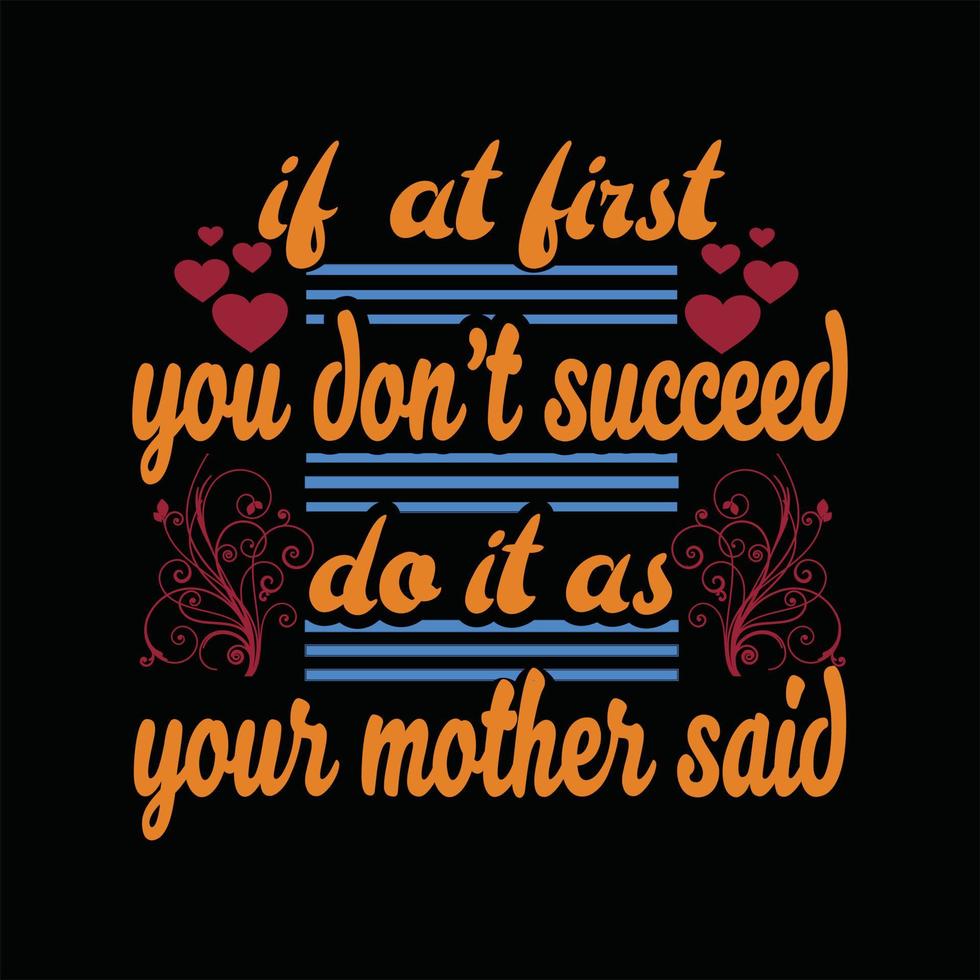 Mother T-shirt Design vector