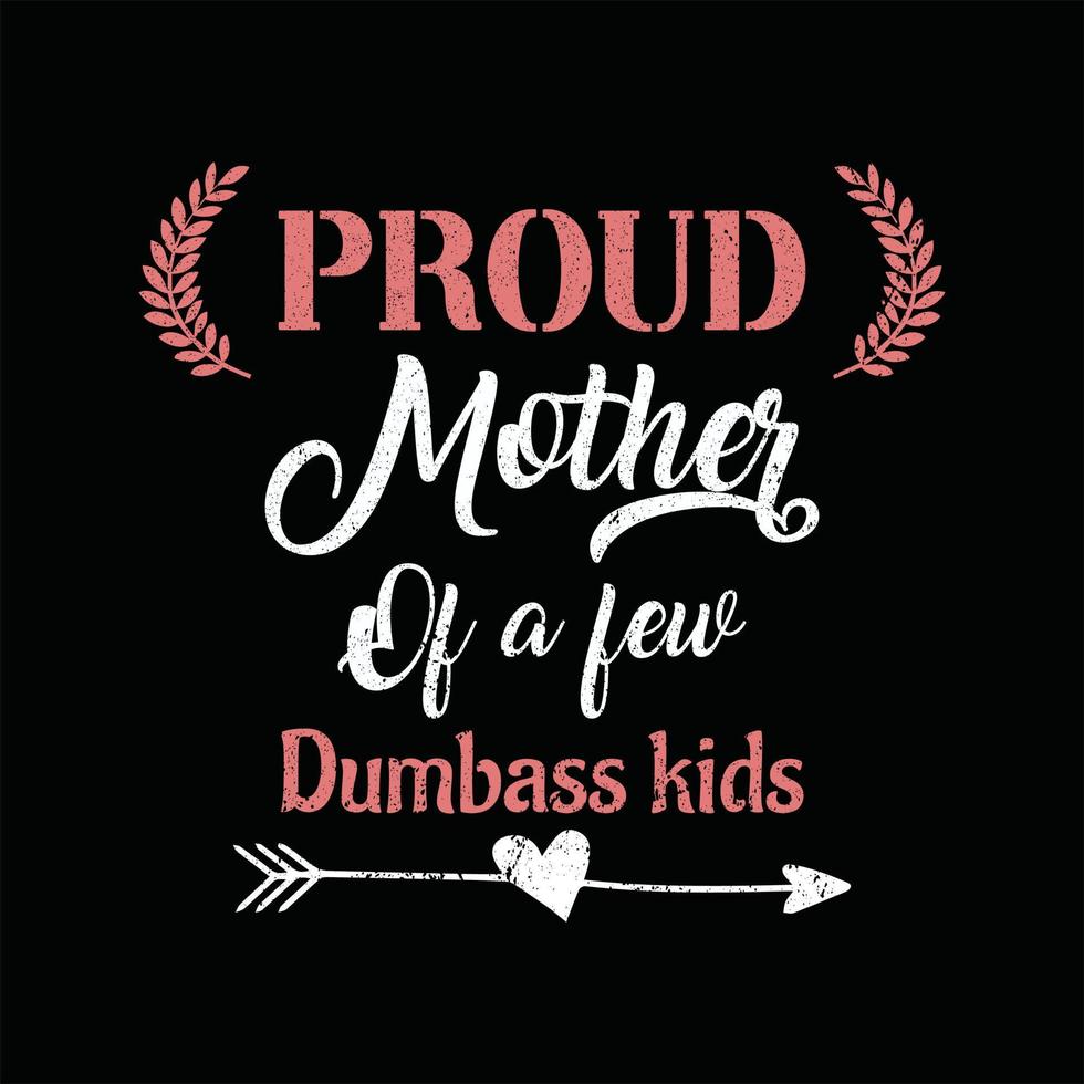 Mother T-shirt Design vector