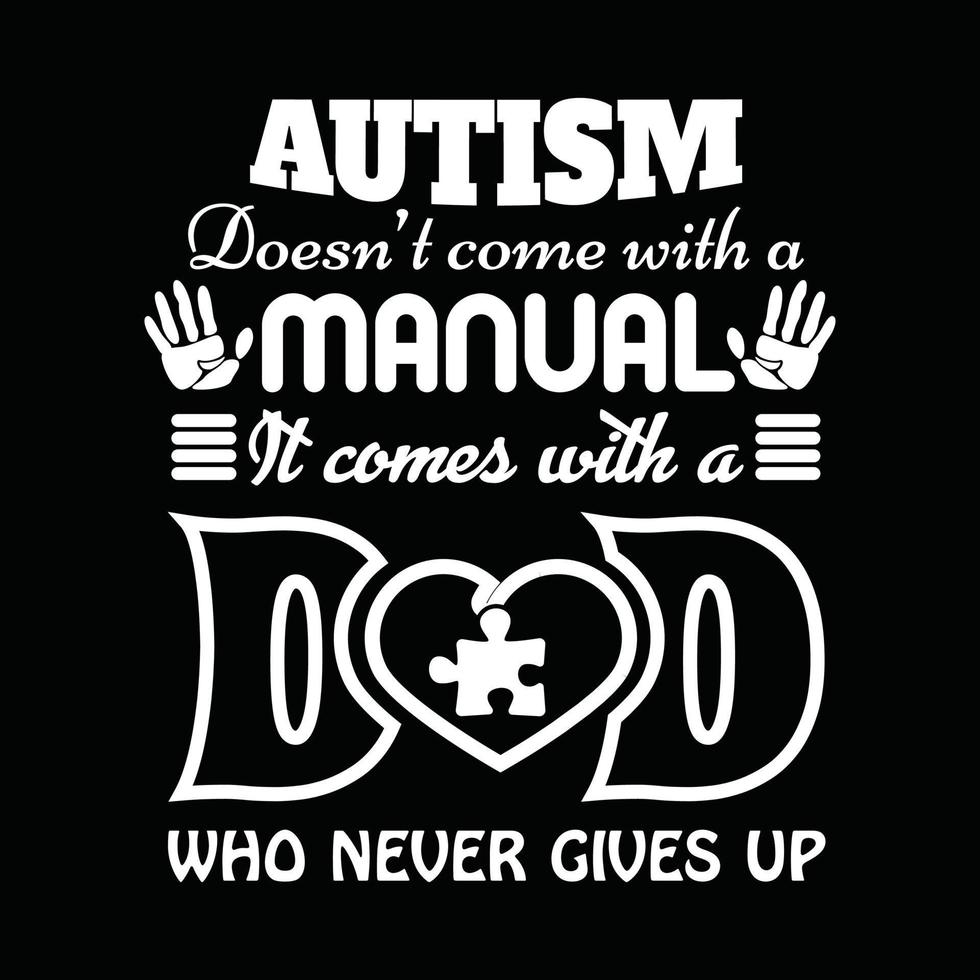 Autism T-shirt Design vector