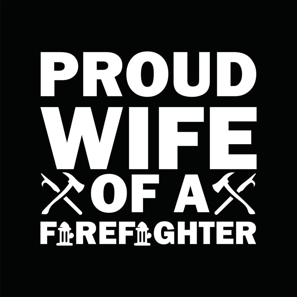 Firefighter T-shirt Design vector