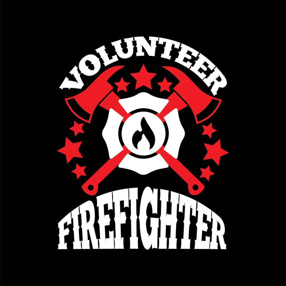 Firefighter T-shirt Design vector