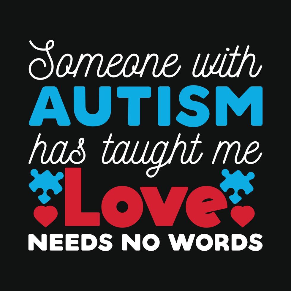 Autism T-shirt Design vector