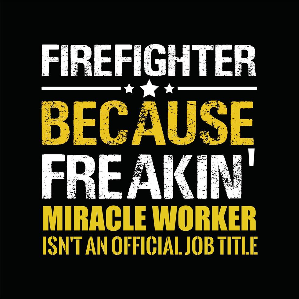 Firefighter T-shirt Design vector