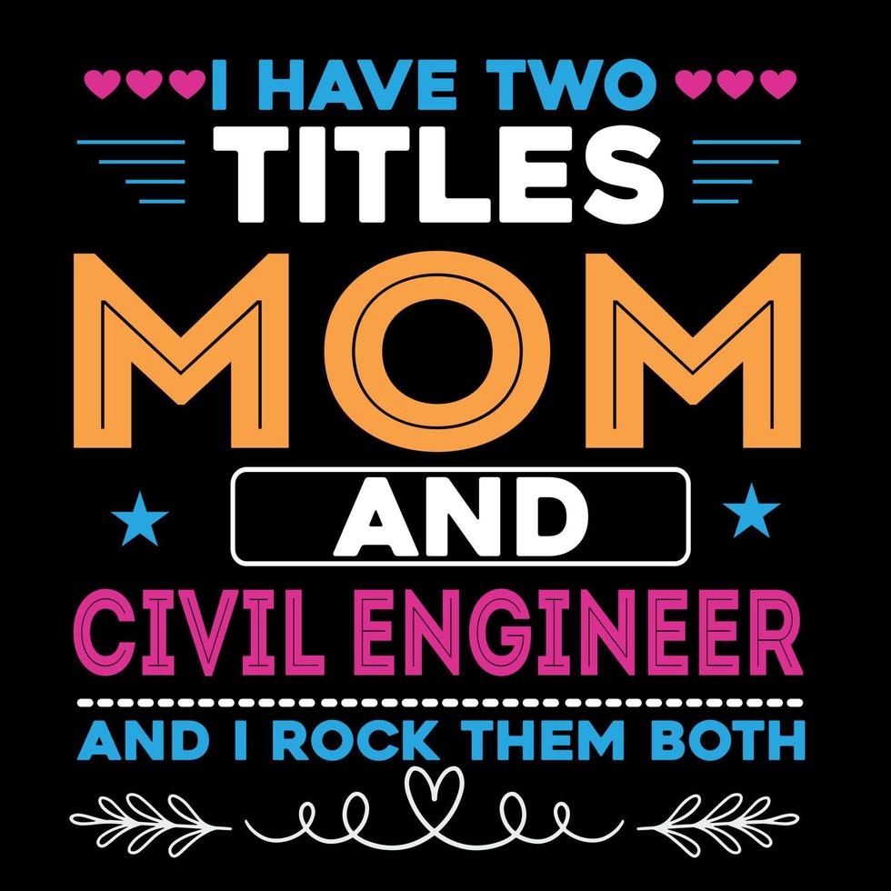 mom t shirt or mother's day  t shirt vector