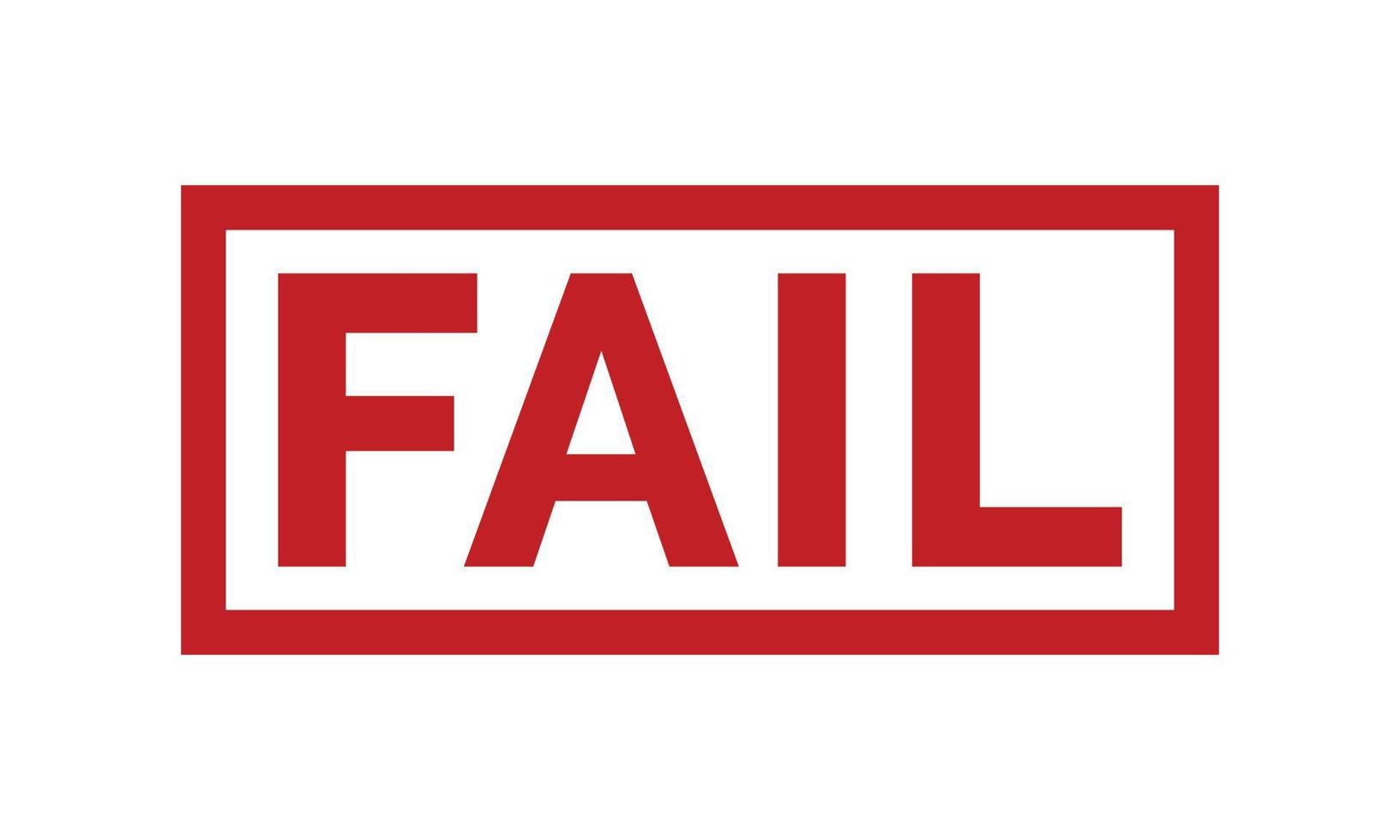 Fail Rubber Stamp. Red Fail Rubber Grunge Stamp Seal Vector Illustration - Vector