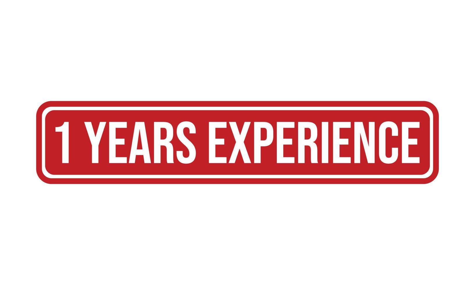 1 Years Experience Rubber Grunge Stamp Seal Vector Illustration