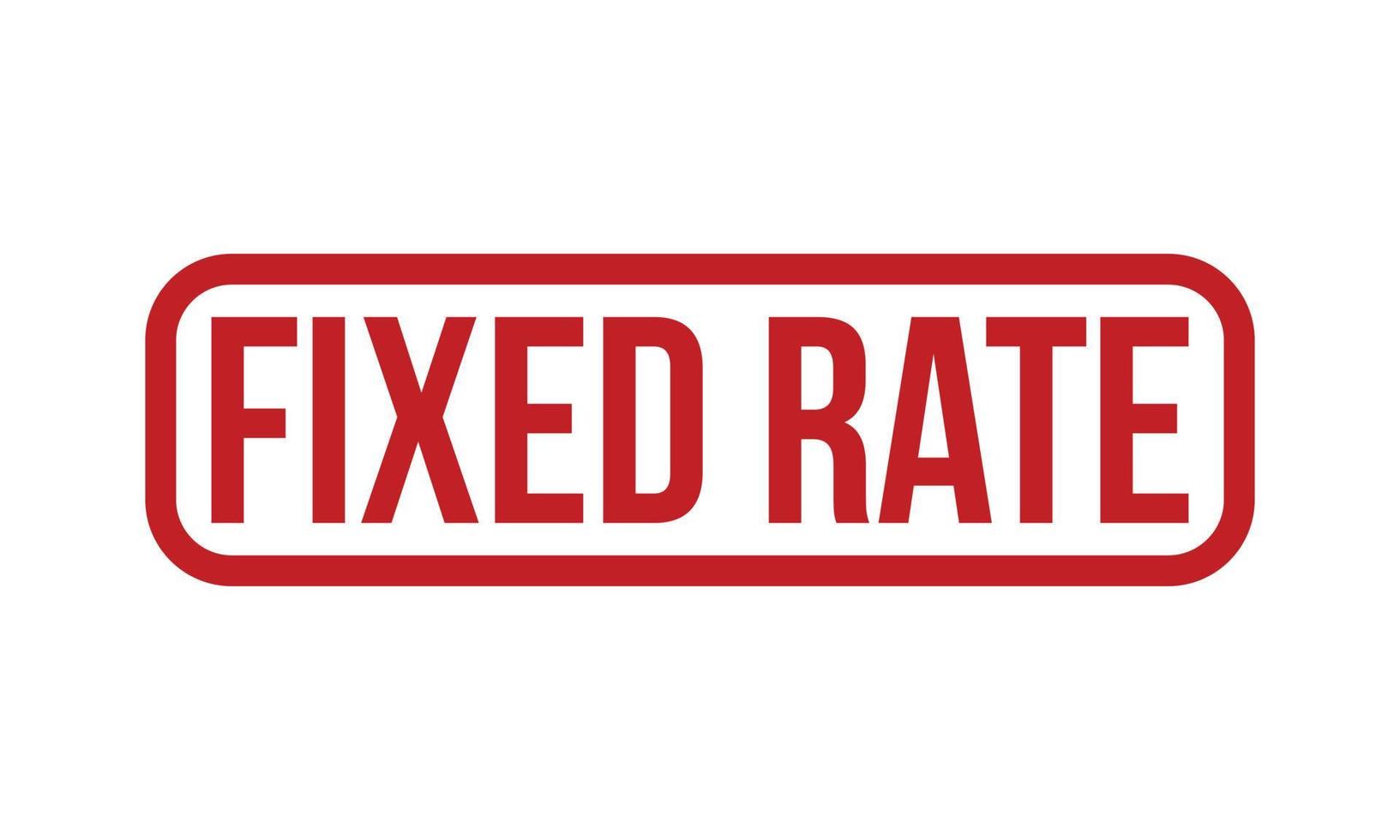 Fixed Rate Rubber Stamp. Red Fixed Rate Rubber Grunge Stamp Seal Vector Illustration - Vector