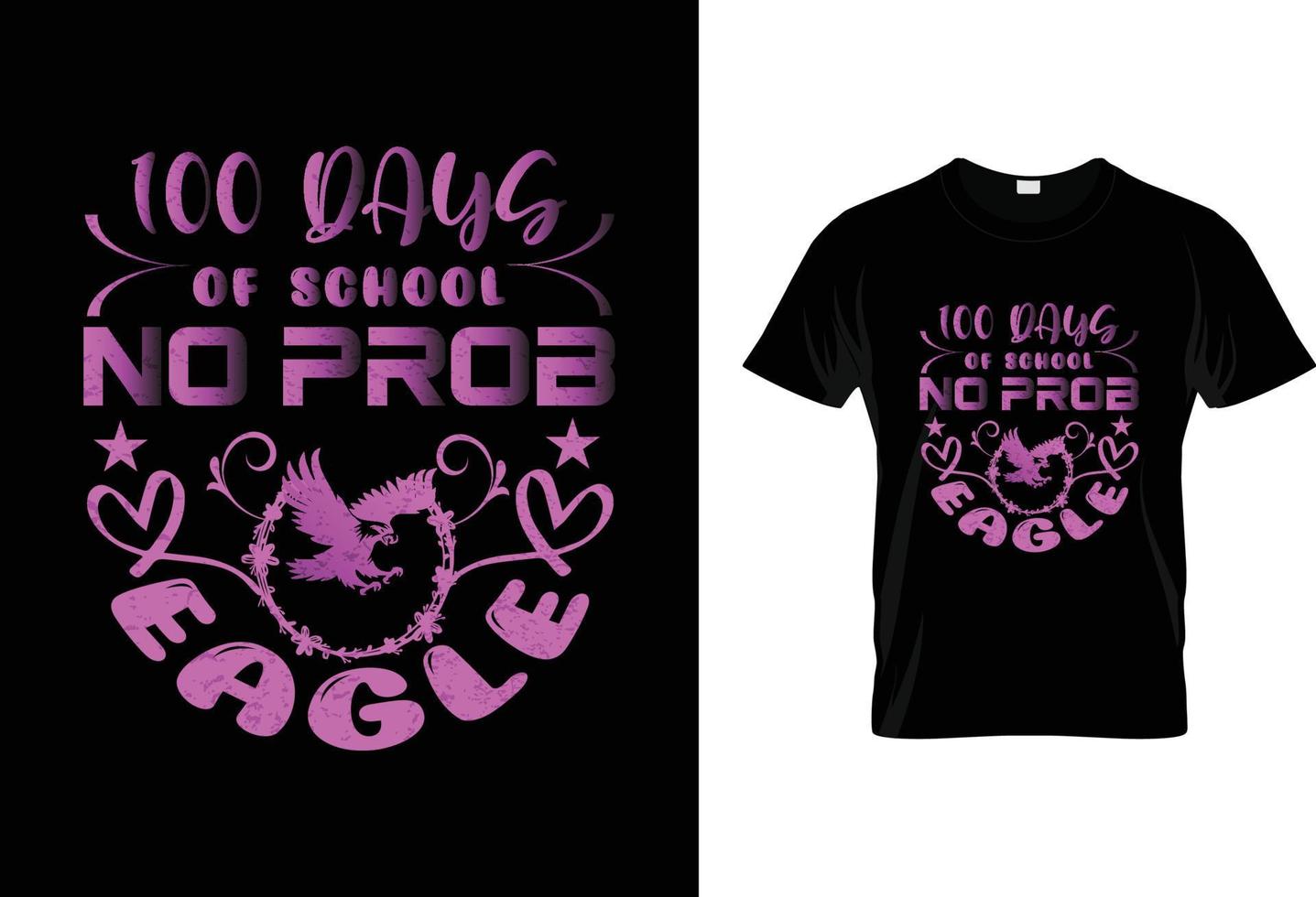 100 Days of school no prob Eagle vector