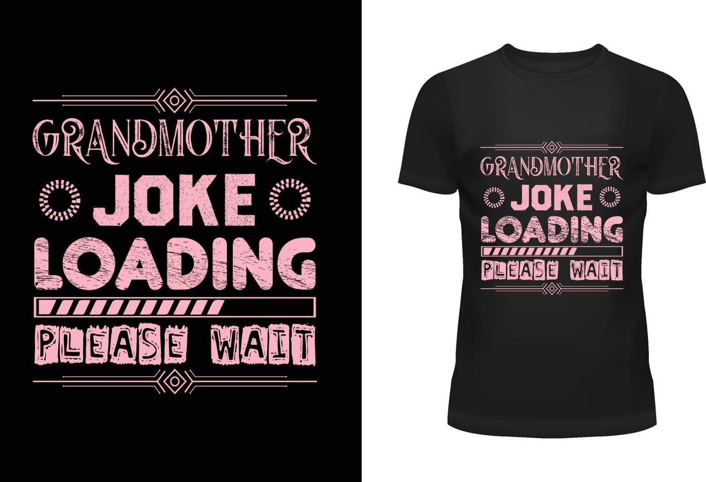 Grandmother joke loading please wait vector