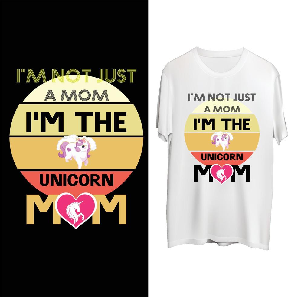 soy no sólo un mamá. soy el unicornio mamá vector