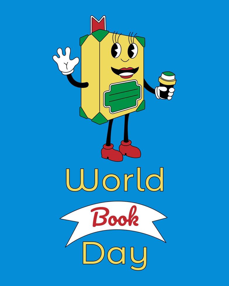World Book Day poster y2k style with a book girl holding a cup of coffee and waving hand. Cartoon color vector illustration.