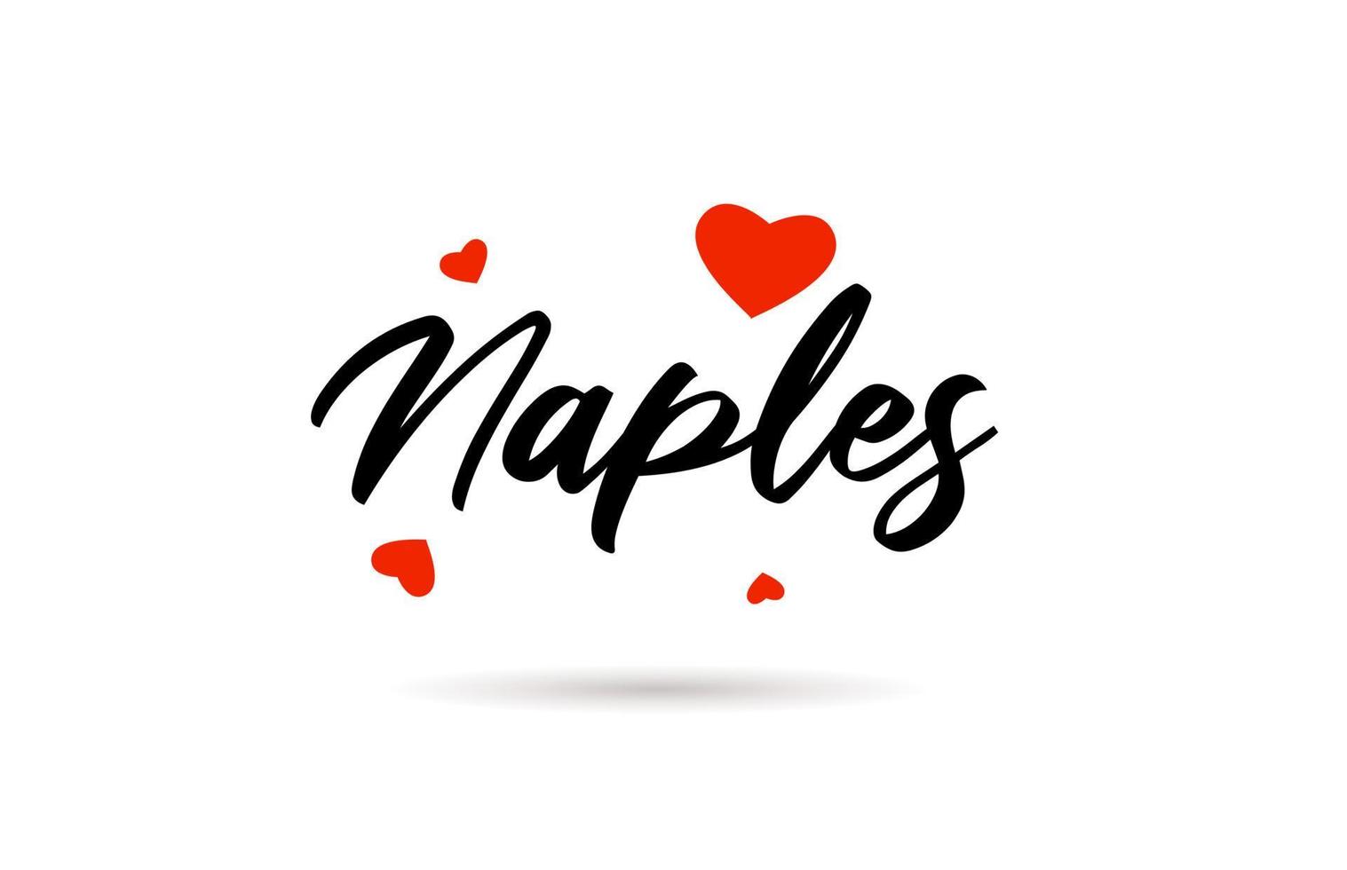 Naples handwritten city typography text with love heart vector