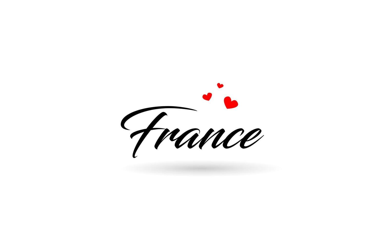 Francia nombre país palabra con Tres rojo amor corazón. creativo tipografía logo icono diseño vector