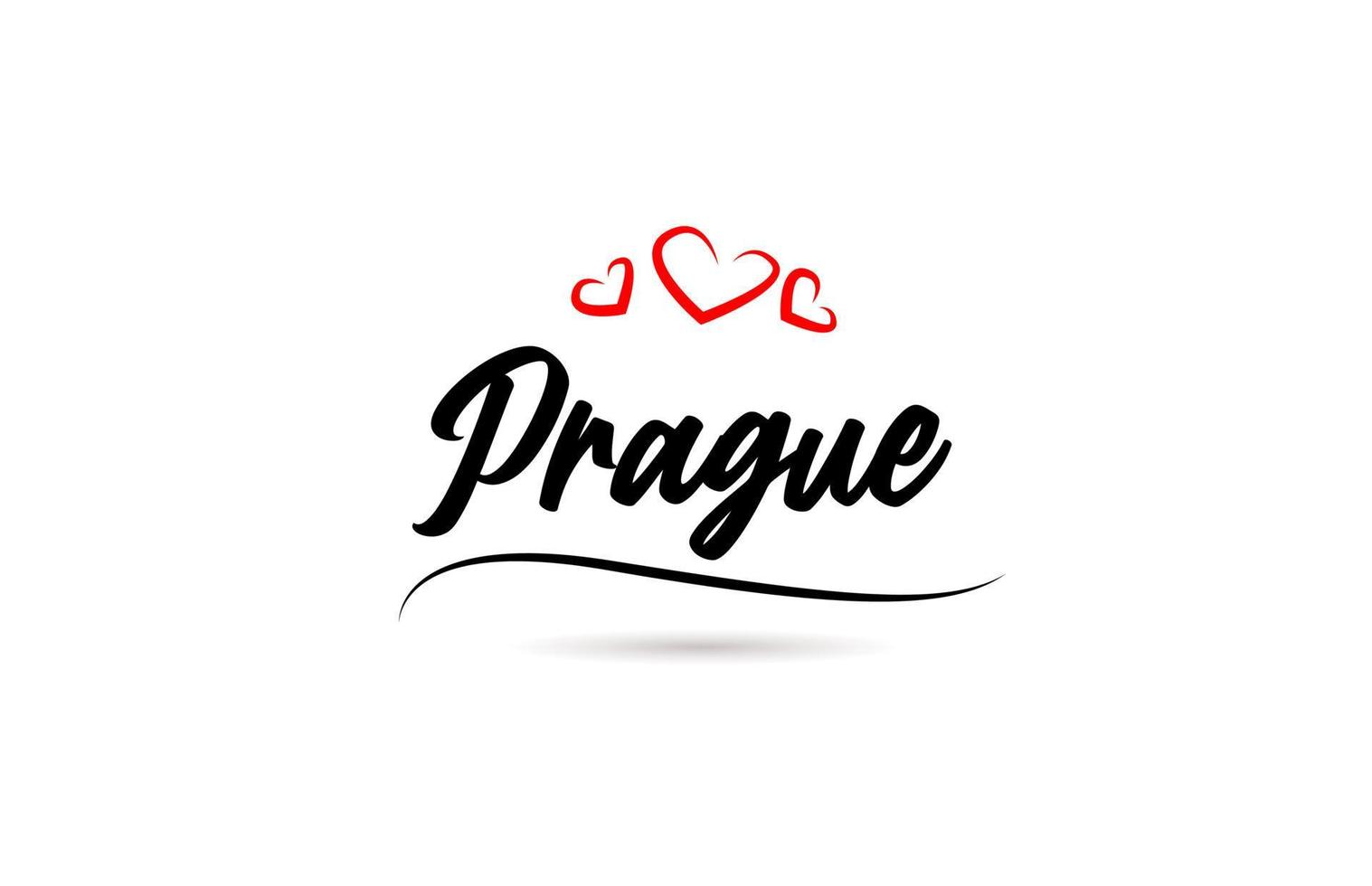 Prague european city typography text word with love. Hand lettering style. Modern calligraphy text vector
