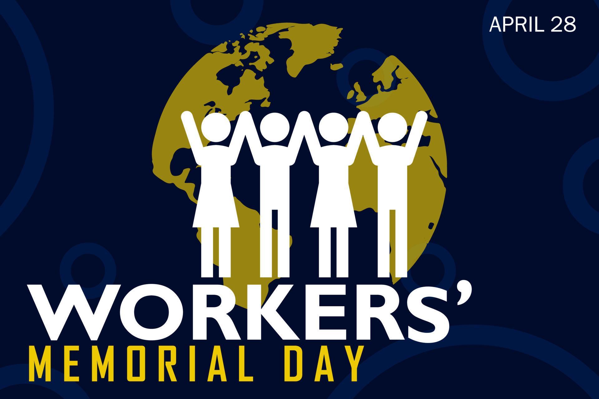 Workers Memorial Day. April 28. Template for background, banner, card