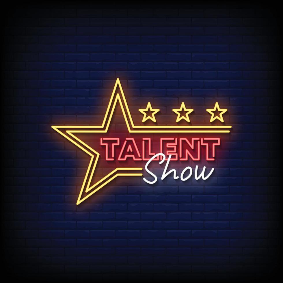 Neon Sign talent show with brick wall background vector