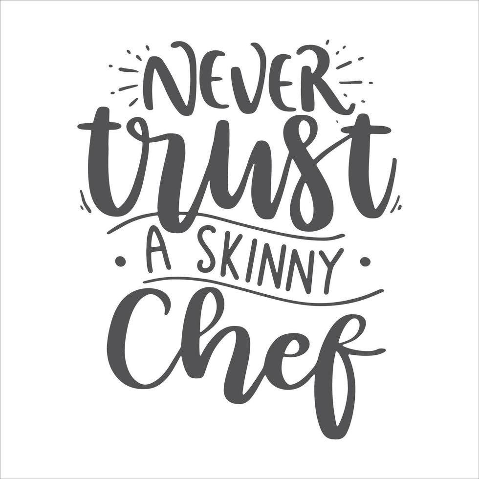Funny Apron Quotes, Funny Kitchen Lettering Quotes For Printable, Poster, Wall Decor, T-Shirt Design, Apron, etc. vector