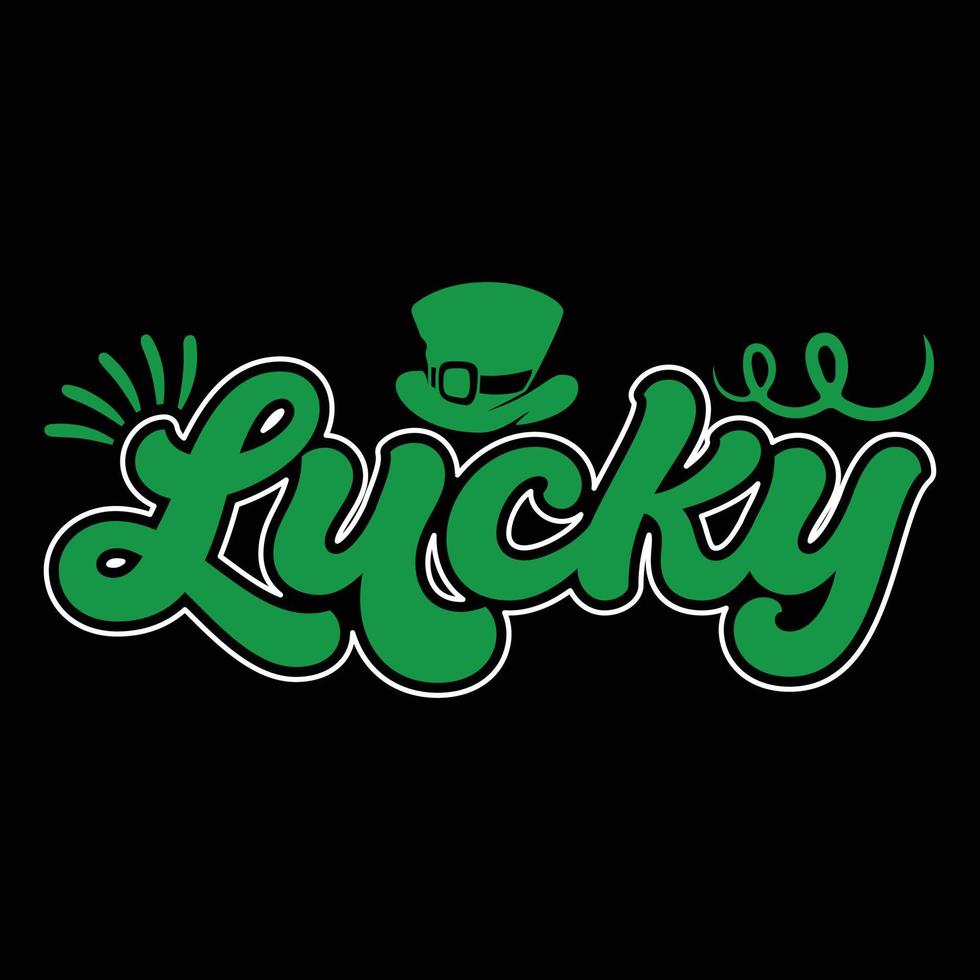 Lucky SVG, st patty's day, Funny svg, Saint patrick, Patricks day, Saint patrick's day,St patrick svg, St patrick's day svg vector