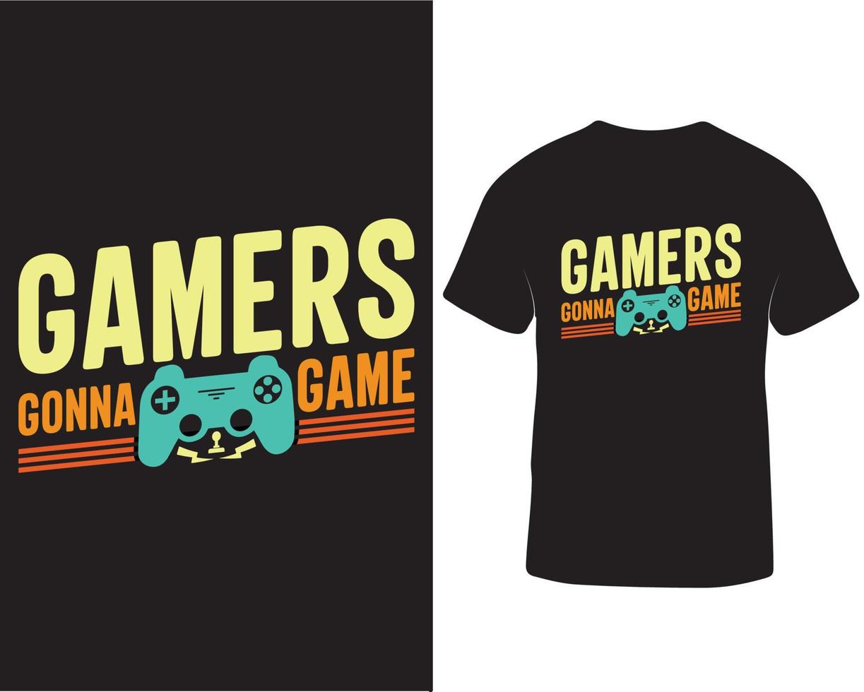 jugadores voy a juego camiseta diseño, camiseta diseño ideas para vídeo juego Pro descargar vector