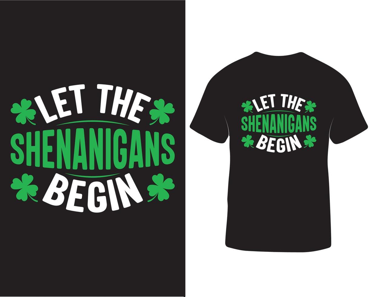 Let The Shenanigans Begin St Patrick's Day T-shirt Design Pro Download vector