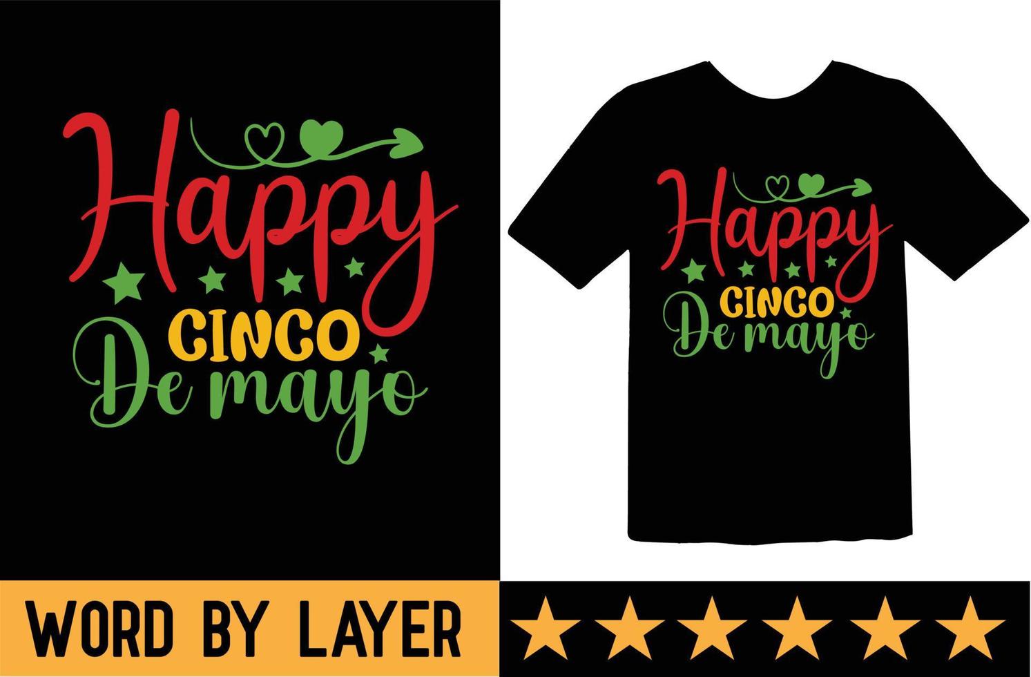 Happy cinco de mayo svg t shirt design vector