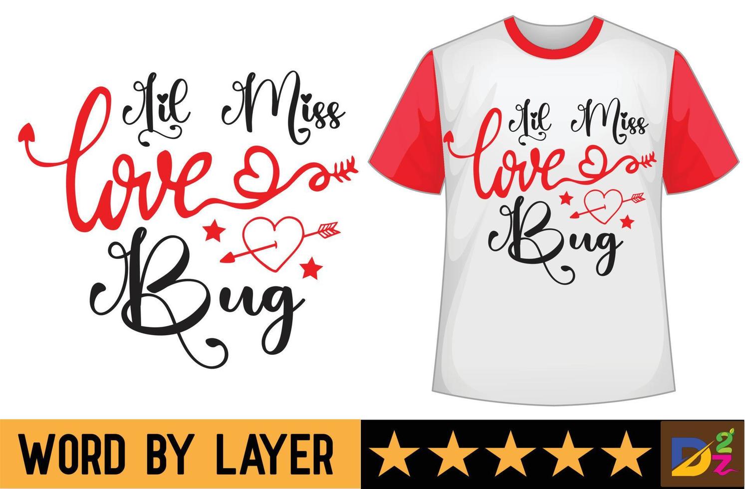 Lil Miss Love Bug svg t shirt design vector