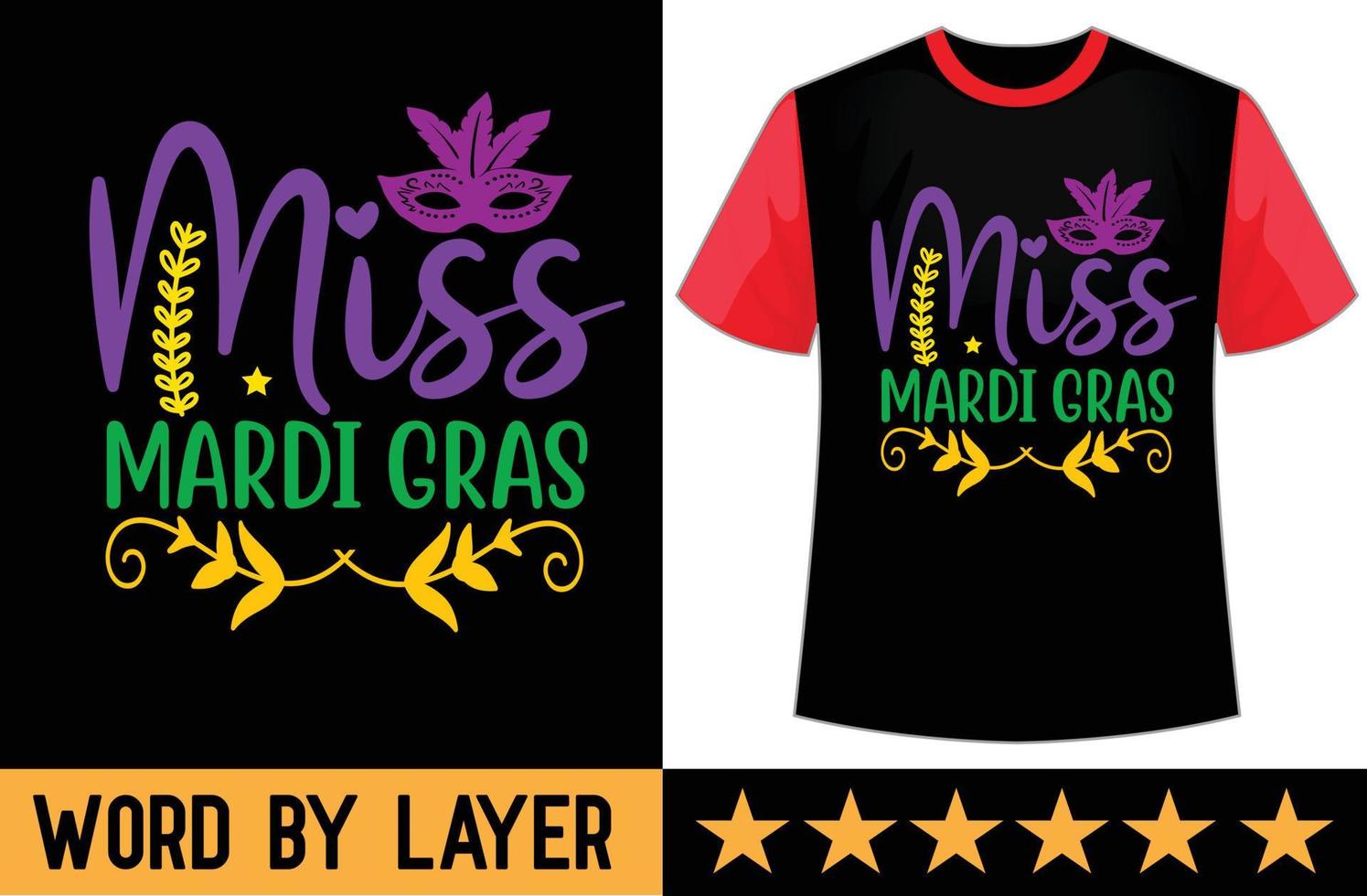 Miss mardi gras svg t shirt design vector