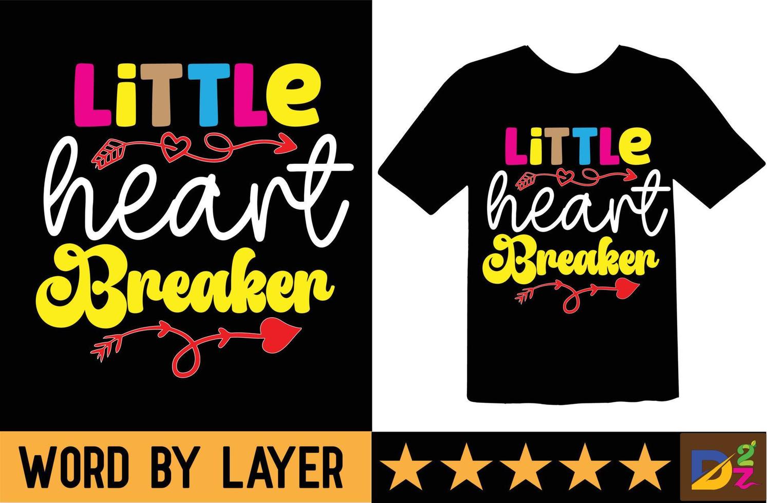 Little Heart Breaker svg t shirt design vector