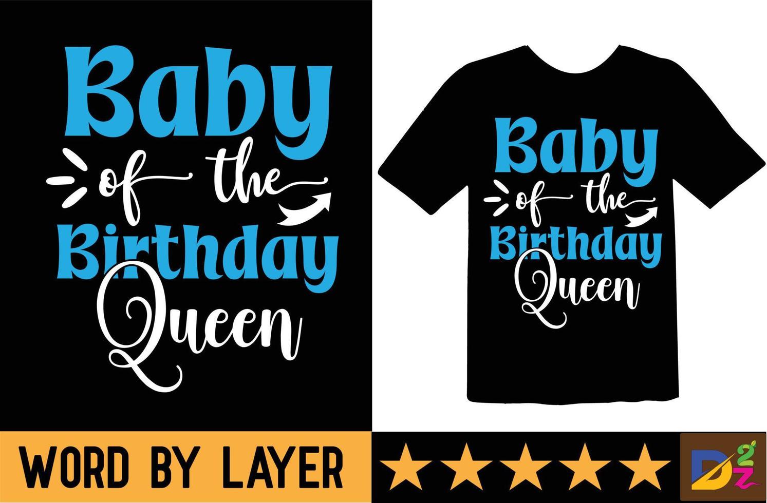 Baby of the Birthday Queen svg t shirt design vector