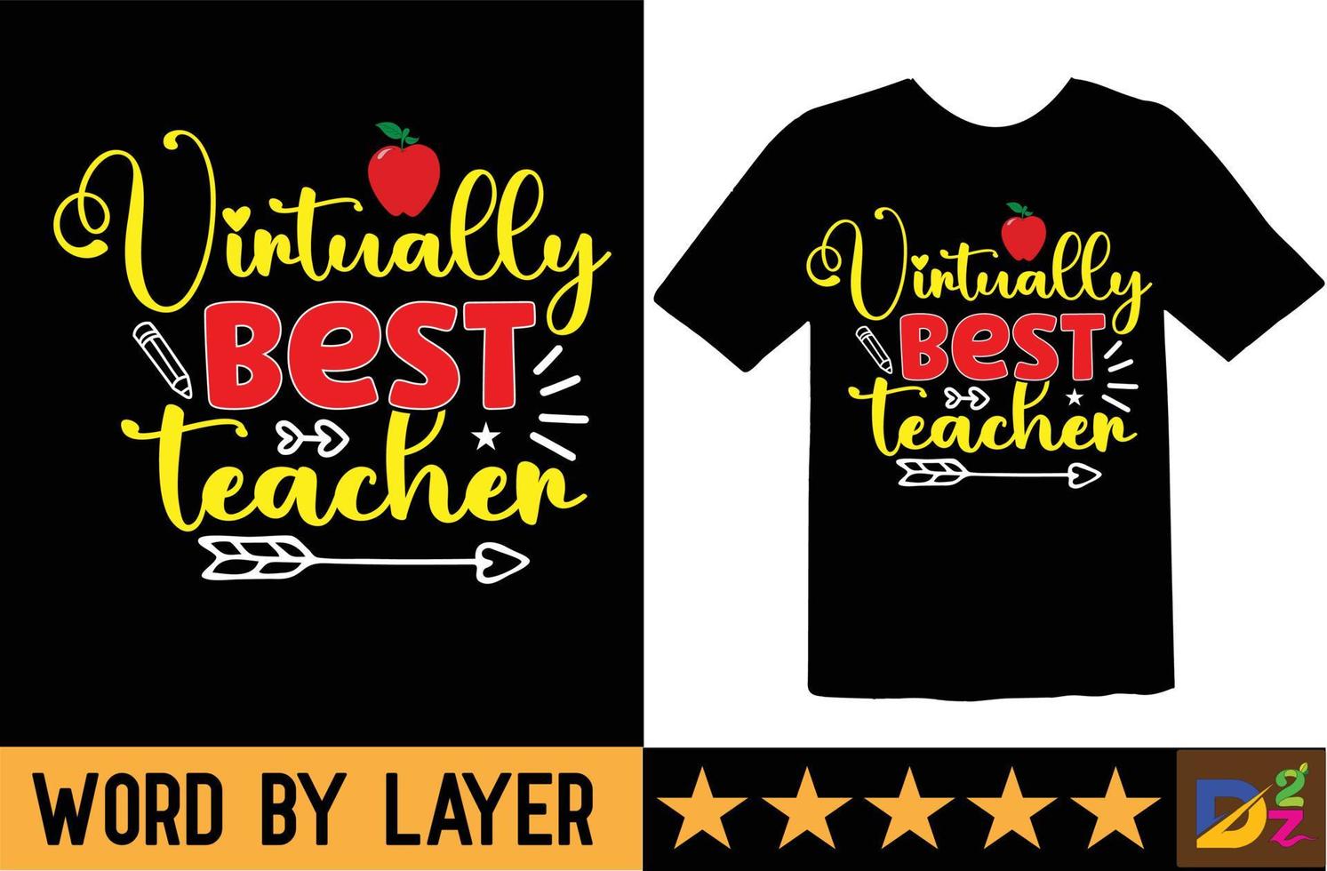 Virtually Best Teacher svg t shirt design vector