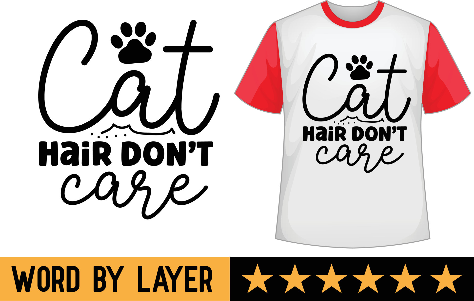 Cat Hair Don't Care svg t shirt design 20915441 Vector Art at Vecteezy