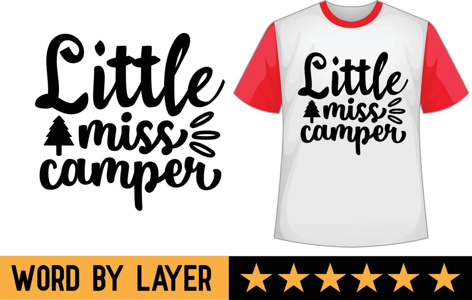 Little miss camper svg t shirt design vector