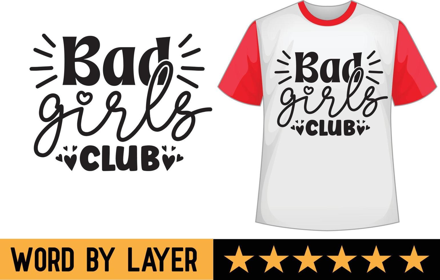 malo muchachas club svg t camisa diseño vector