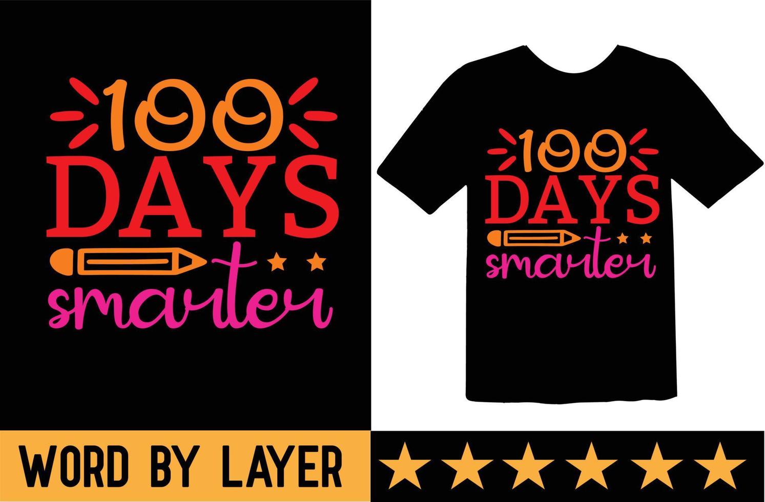 100 days smarter svg t shirt design vector