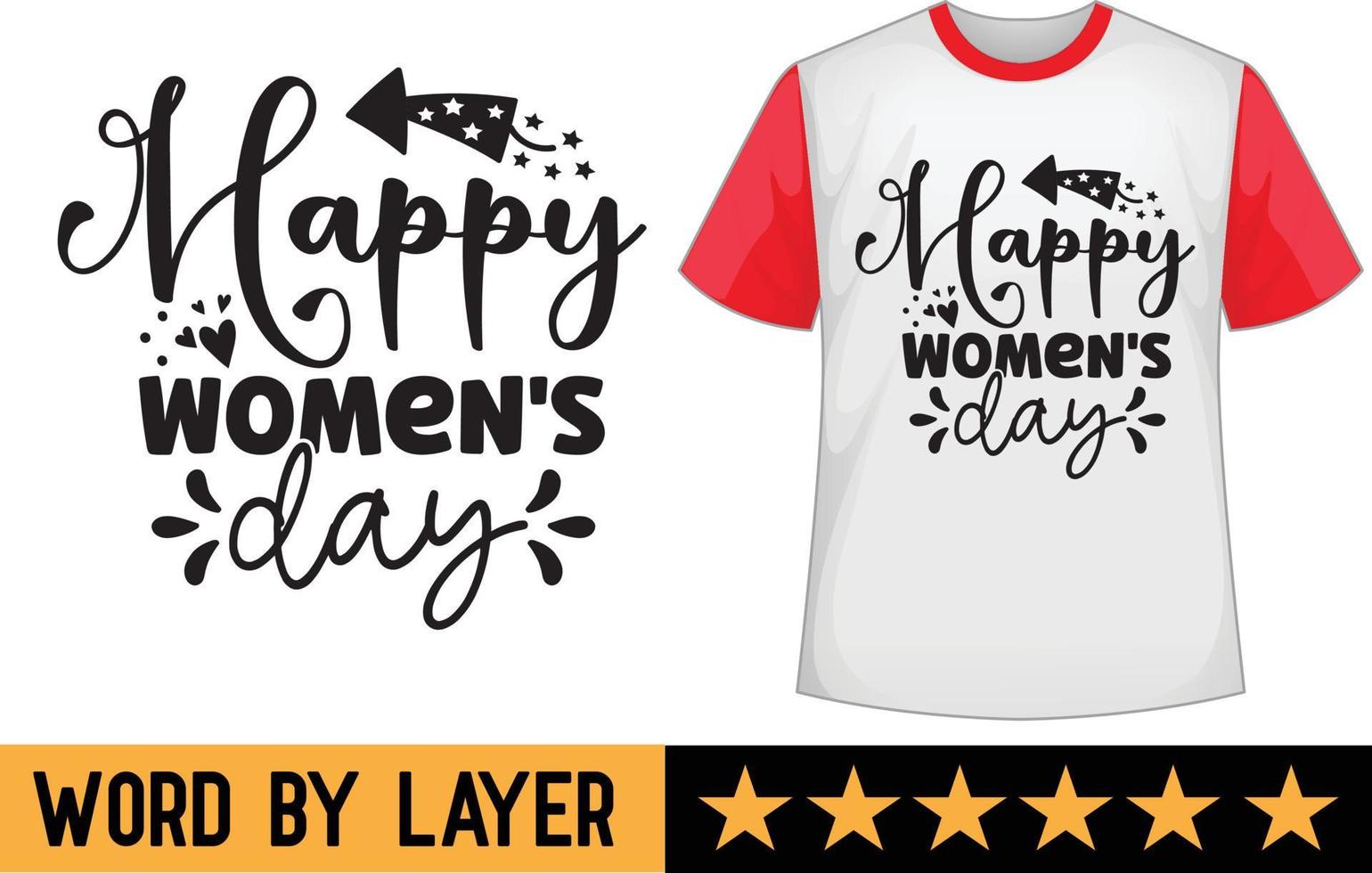 Happy Women's Day svg t shirt design vector