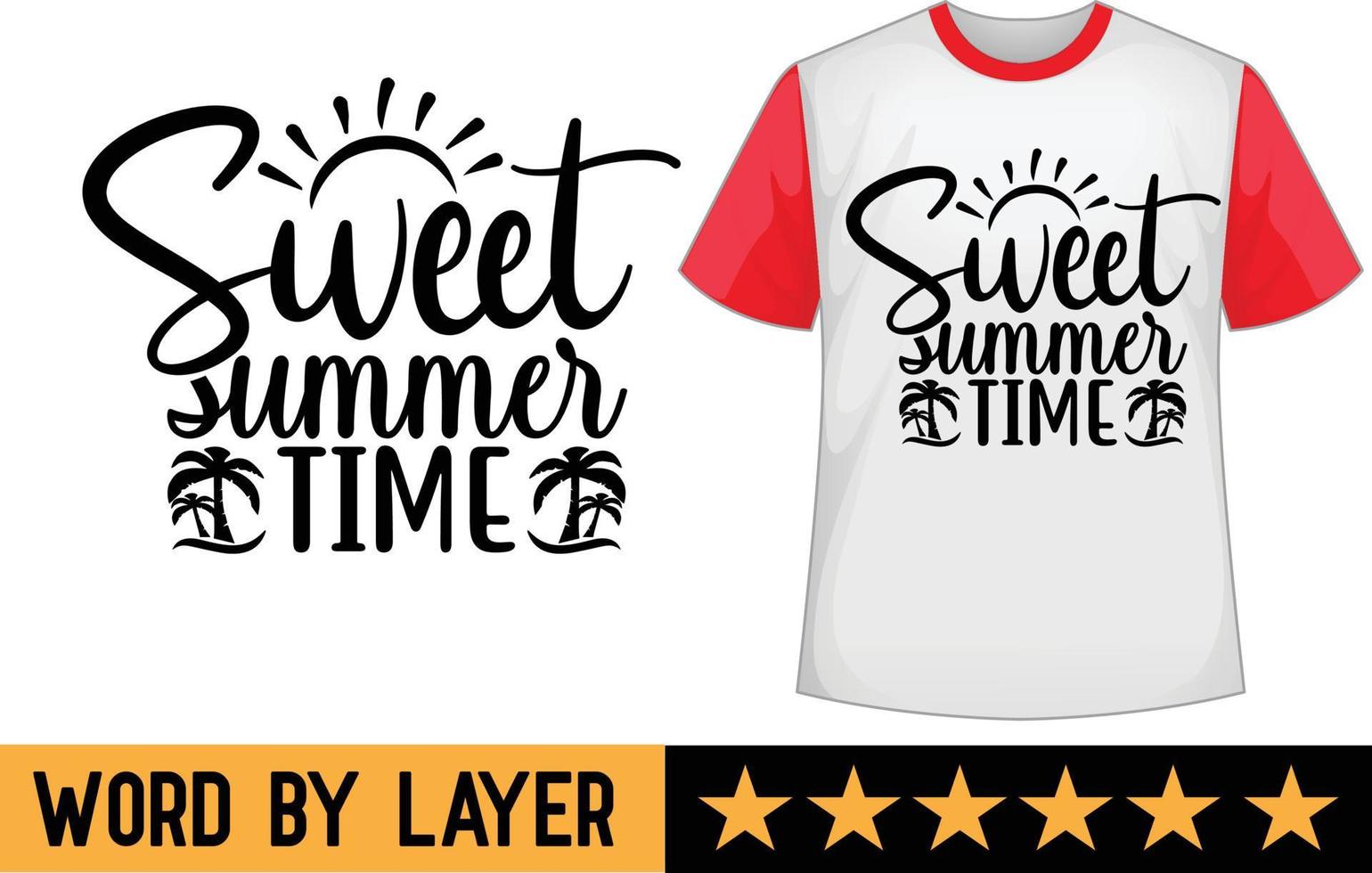 Sweet summer time svg t shirt design vector