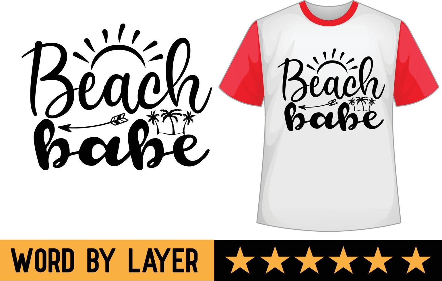 Beach babe svg t shirt design vector