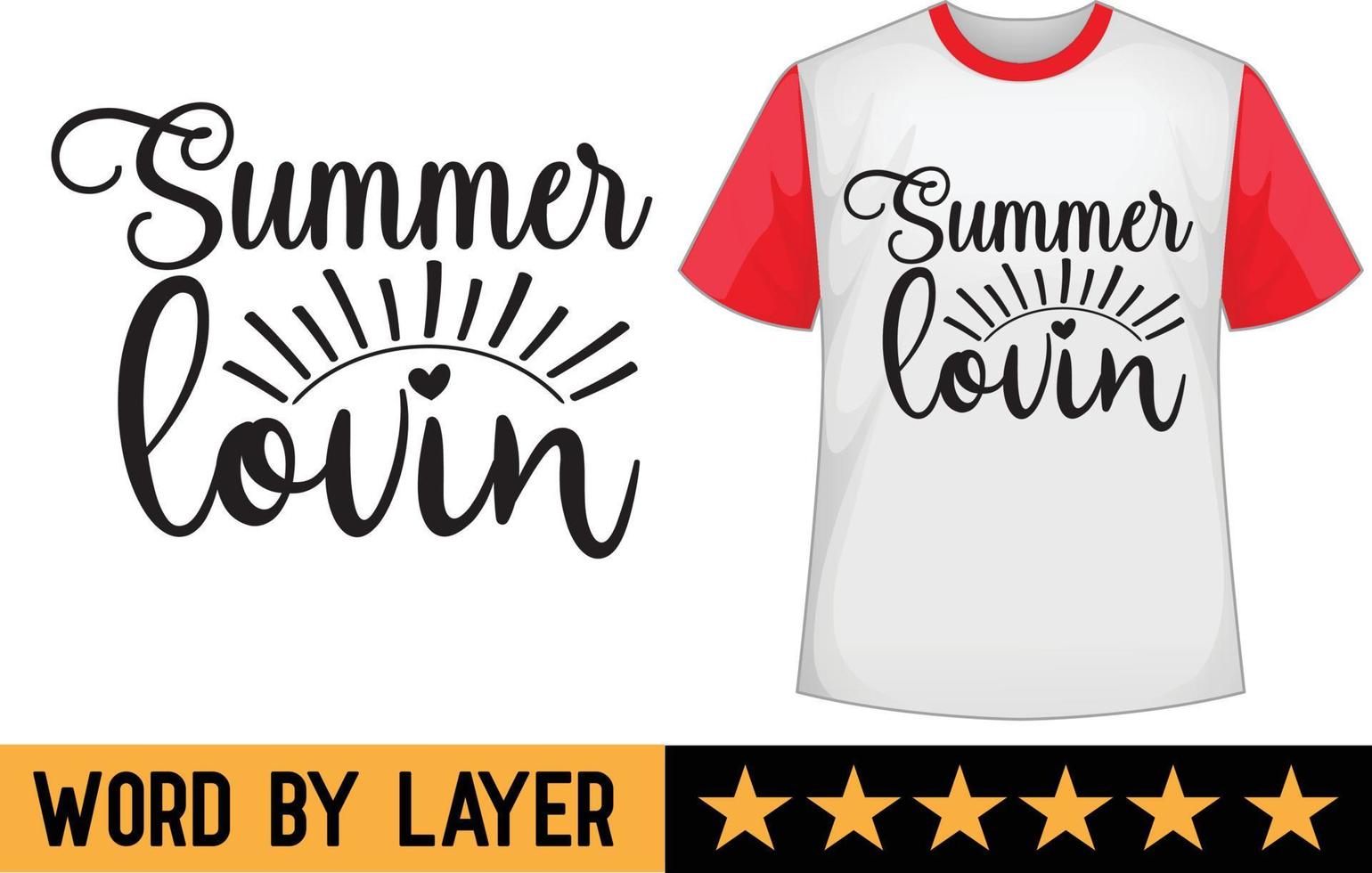 Summer lovin svg t shirt design vector