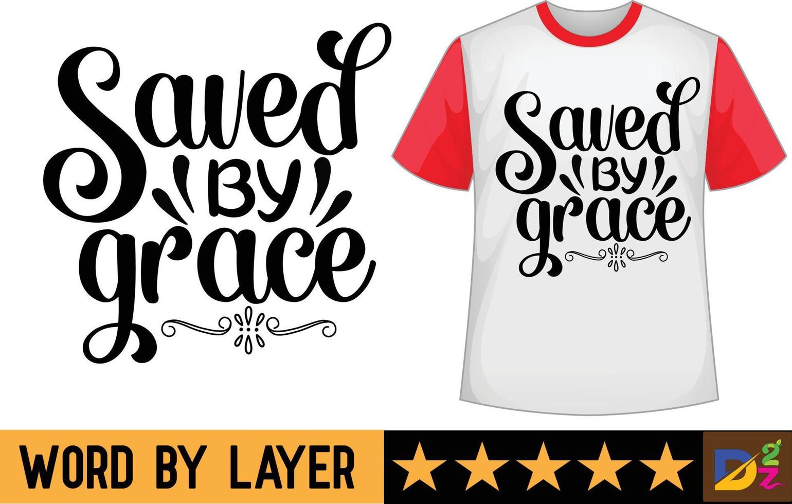 salvado por gracia svg t camisa diseño vector