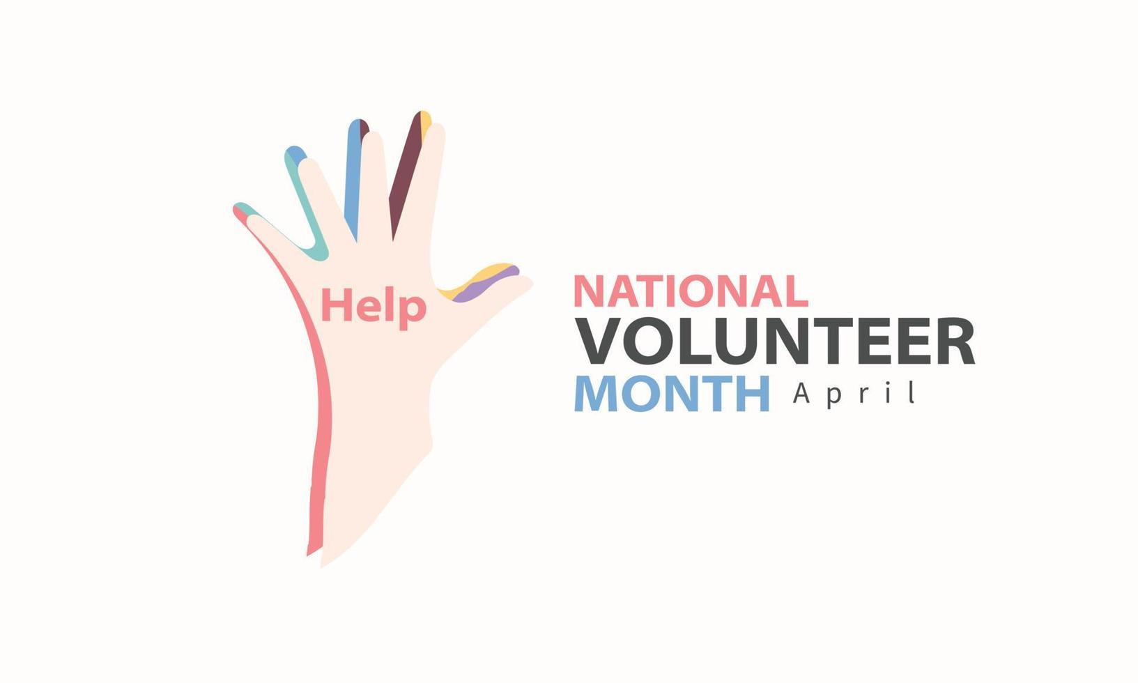 abril es nacional voluntario mes. modelo para fondo, bandera, tarjeta, póster vector
