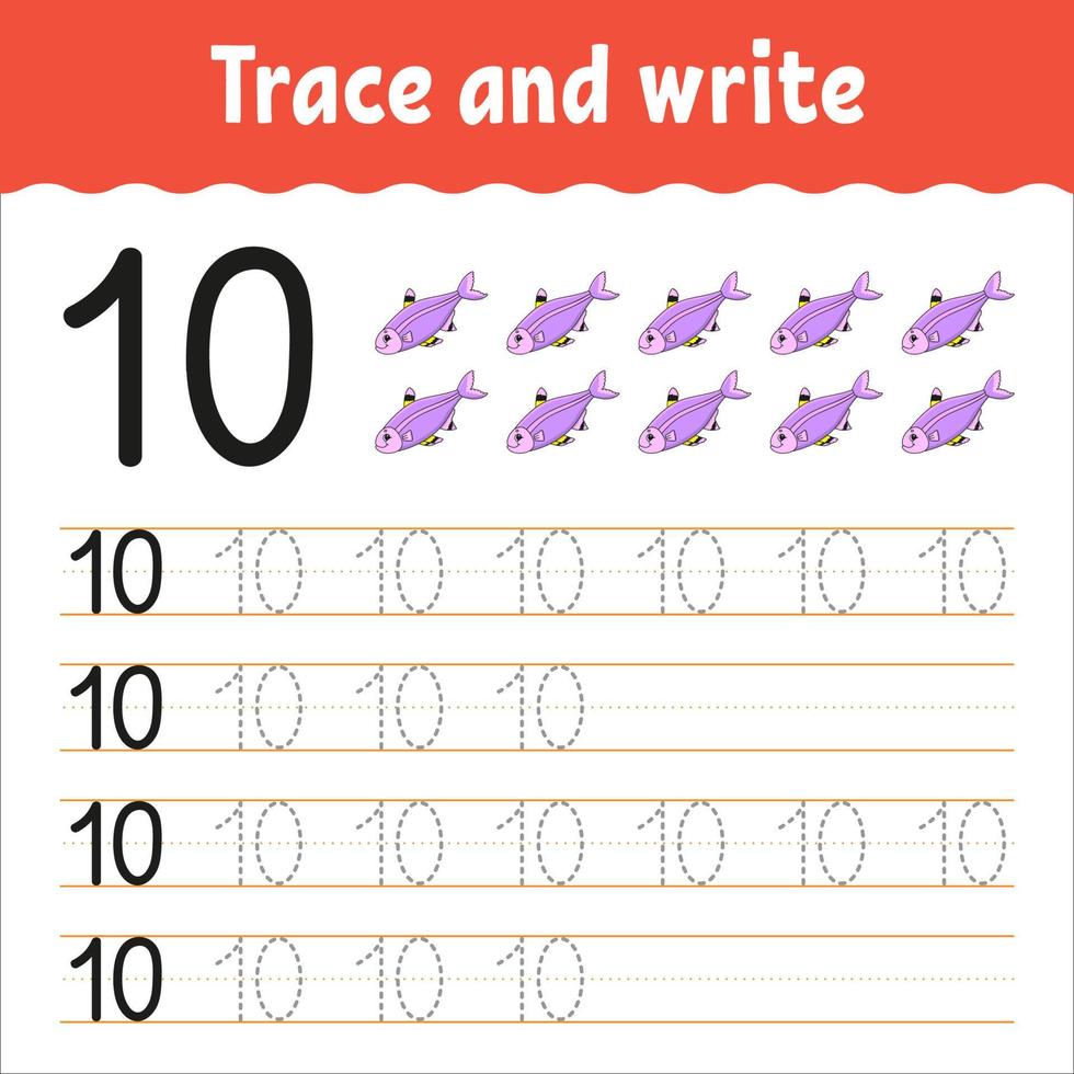 Learn Numbers. Trace and write. Handwriting practice. Learning numbers for kids. Education developing worksheet. Color activity page. Vector illustration.