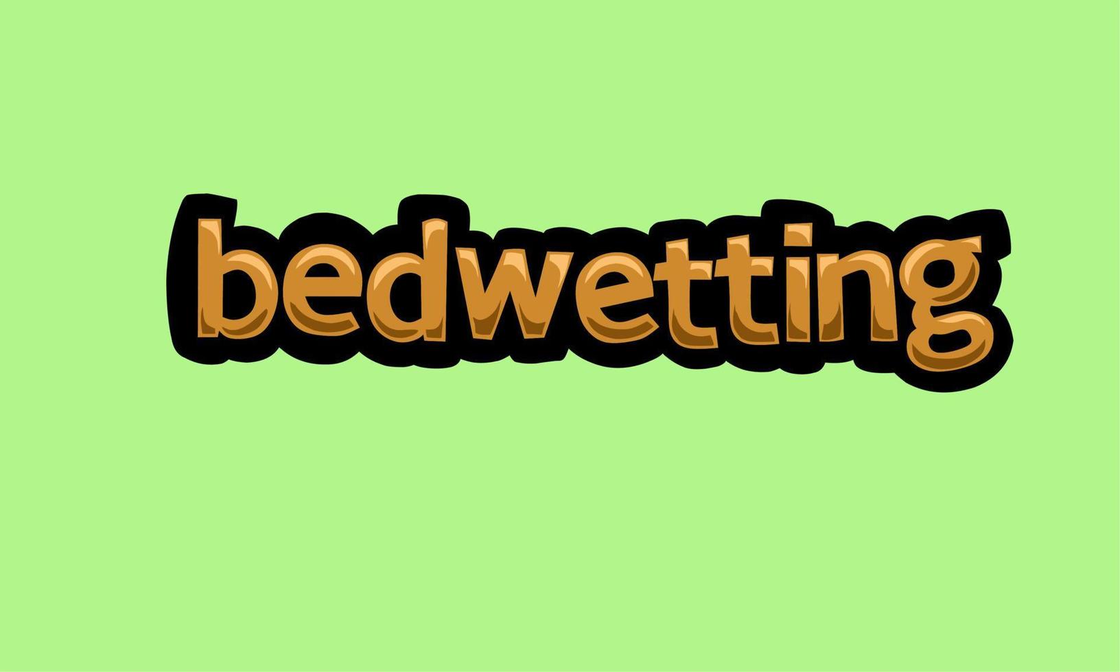 bedwetting writing vector design on a green background