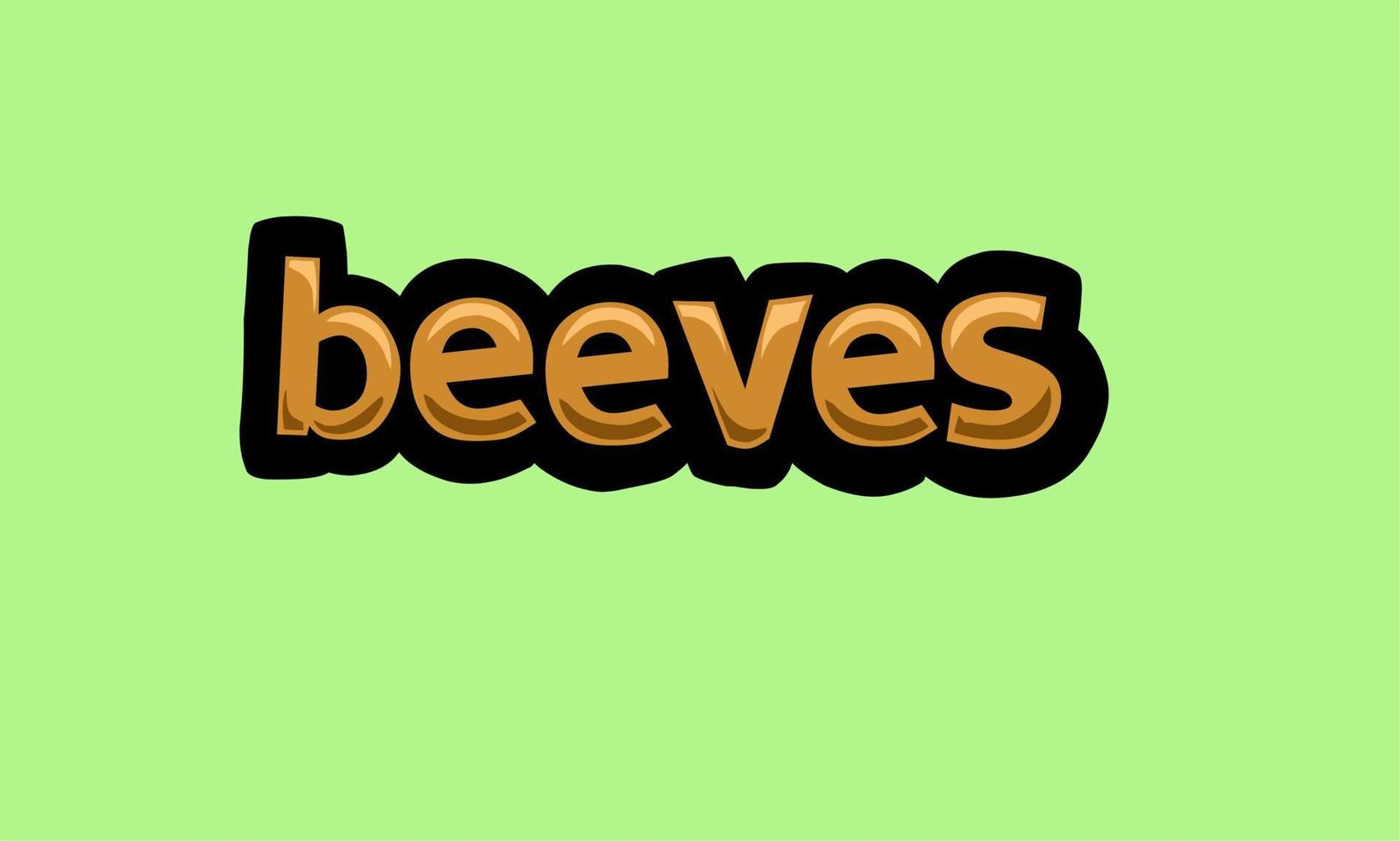 beeves writing vector design on a green background